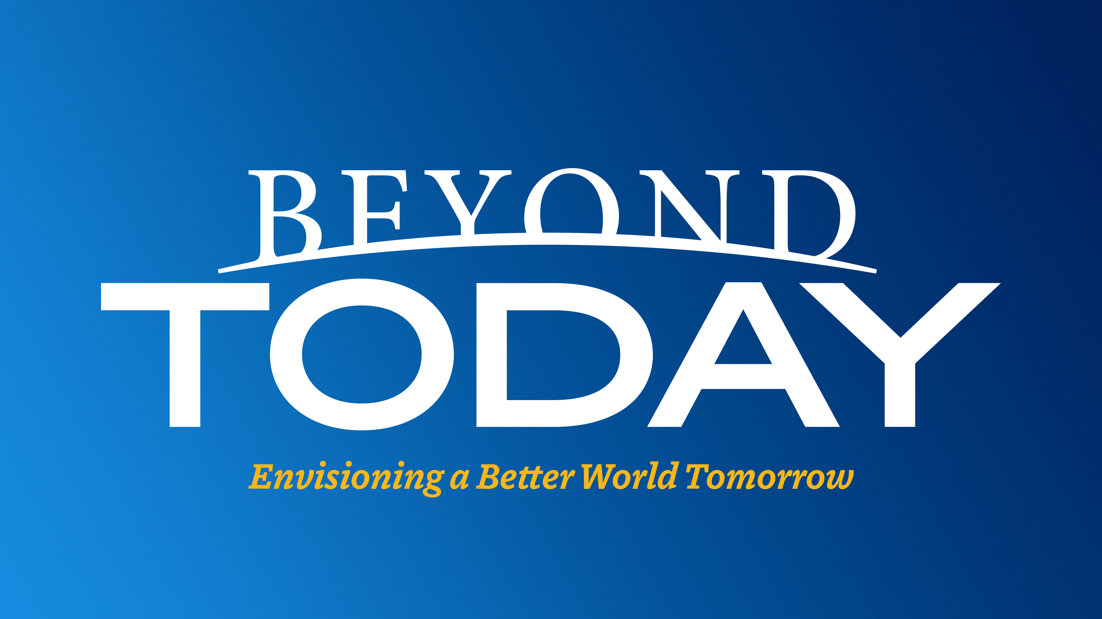 Beyond Today Social Share