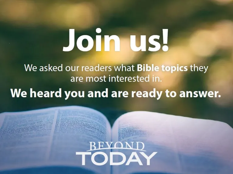 Beyond Today Bible Discussions