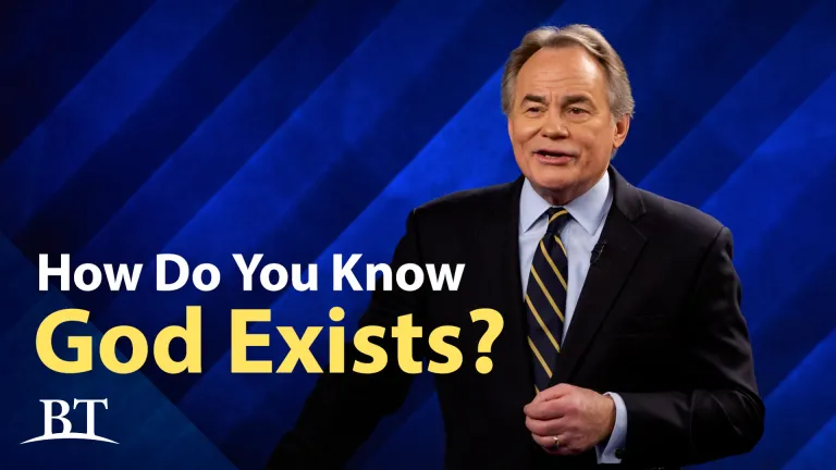 Beyond Today -- How Do You Know God Exists?