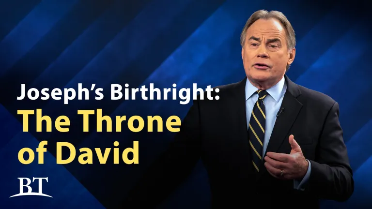 Beyond Today -- Joseph’s Birthright: The Throne of David